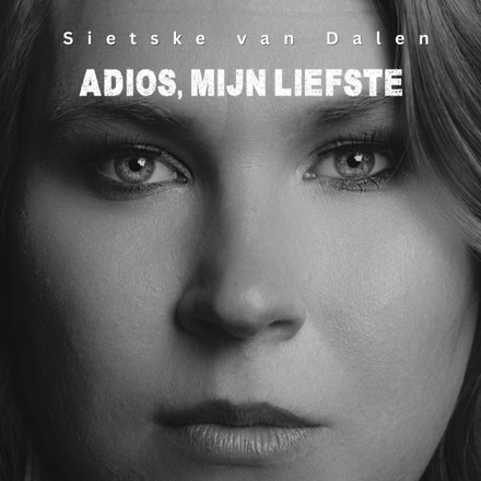 Adios, mijn liefste